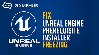 Unreal Prerequisite Stuck? Here's What Works