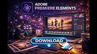 Download Adobe Premiere Elements 2023 🖥️ Free Crack & Latest Version Link! 🎥✨