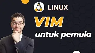 VIM tutorial untuk Pemula