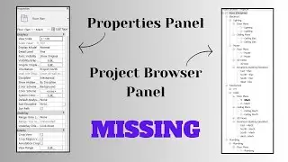Revit Properties Panel And Project Browser Missing | 