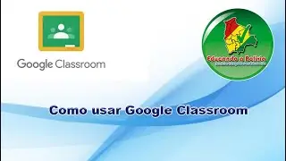 Como usar Classroom