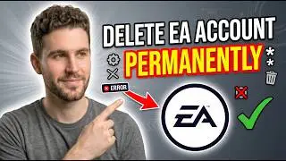 How to Delete EA Account PERMANENTLY (2026 Guide)