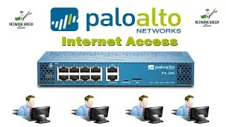 Palo Alto Firewall Internet Access Configuration | Part - 2 | Networkgreen live
