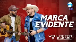 Wellington & Rafael - Marca Evidente (Cover) - TV Sim