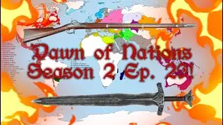 Dawn of Nations Season 2 Ep. 29