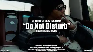 [FREE] Lil Durk Type Beat ''Do Not Disturb'' I Lil Baby Type Beat