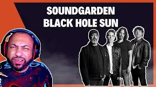 FIRST TIME REACTING TO | Soundgarden - Black Hole Sun
