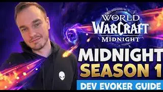 Midnight Season 1 Devastation Evoker Guide! Gearing, Stats, Talents Rotation & More!