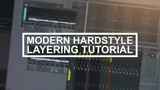 Smooth Hardstyle Layering 