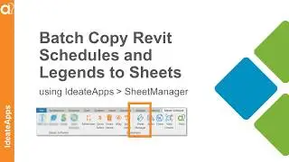 Batch Copy Revit Schedules and Legends with IdeateApps