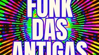 💥SEQUÊNCIA FUNK DAS ANTIGAS DJ MUSTANG AS BRABAS