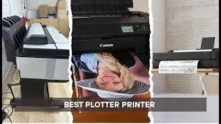 We Reviewed the TOP 6 Best Plotter Printers in 2026! Tested and Tries