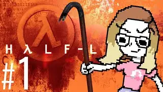 Baby's First Half-Life | Half-Life #1