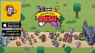 TINY WARRIORS RUSH (FIRST LOOK)