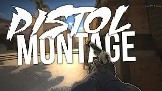 CS:GO - Pistol Montage #2