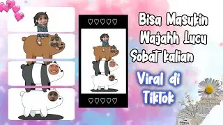Bikin Foto twibbon Bears yang lucu buat 4 wajah 😍 Viral di Tiktok