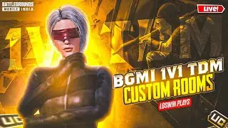 1V1 TDM LIVE BGMI | BGMI LIVE CUSTOM ROOM | BGMI LIVE | Loswin Plays 