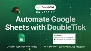 Automate WhatsApp Messages with DoubleTick API: Send Template Messages on Google Sheet Updates