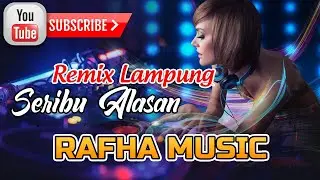 1000 Alasan° - Rafha Music | Remix Lampung | Orgen Tunggal | Vj Anggi Arr Anto
