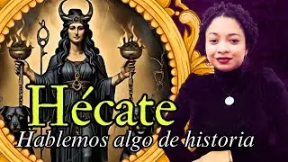 ¿Quien es la Diosa Hécate?