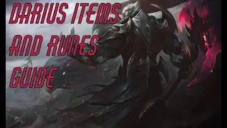 Runes and Itemization for Darius in 6 Minutes!!!