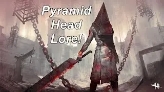Dead By Daylight| Silent Hill DLC chapter 16 Pyramid Head Lore!