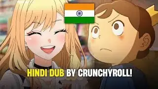 ANIME IN HINDI : Crunchyroll Bringing Anime In Hindi Dubbed