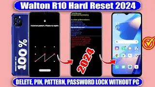 Walton R10 Hard Reset Screen Lock Unlock✅Walton SPD Factory Reset Without PC 2024✅