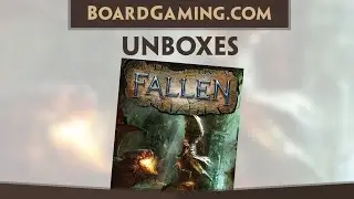 BoardGaming.com Unboxes Fallen