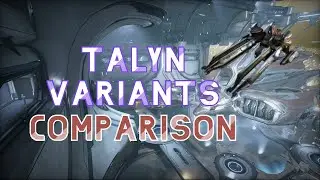 Talyn Variants Comparison - Warframe