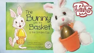 The Bunny with the Basket & the Golden Egg