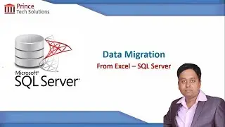 SQL Server Tutorial | Data migration from Excel to SQL Server