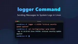 Linux logger Command: Mastering System Logging for Beginners 🚀
