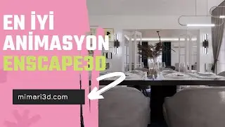 Sketchup Enscape3D 4K Animasyon