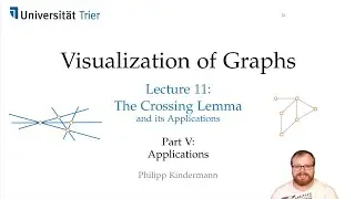 The Crossing Lemma (5/5): Applications | Visualization of Graphs - Lecture 11
