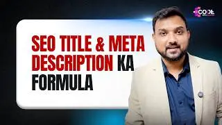 SEO Title & Meta Description Kaise Likhe? Full Lecture | Kamlesh Singad