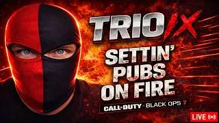 🔴TrioIX TANKED TUEDAY | PUB SCRUBBIN | BO7 LIVE