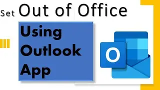 How to set up automatic reply in Microsoft Outlook | Using Outlook App