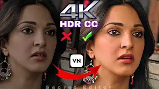 How to edit 4k Video in VN App 😲😲||HDR CC  Editing Tutorial Video ||
