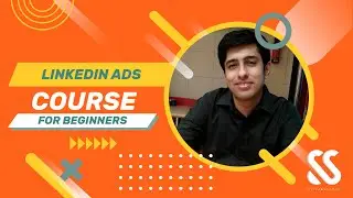 LinkedIn Ads Course for Beginners