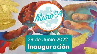 Gran inauguración de MURO 94 