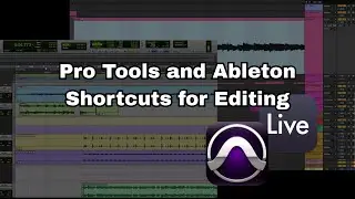 Pro Tools and Ableton Shortcuts for Editing