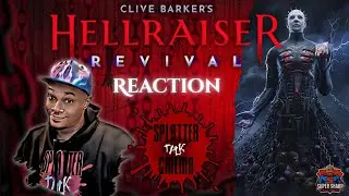 Splatter Talk Cinema's Hellraiser Revival Reaction