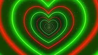 12 HOUR LONG Neon Lights Heart Tunnel  💜💙💚  HD Vj loop Red and Green 
