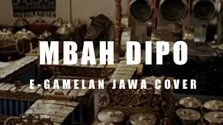 MBAH DIPO COKEK VERSI INSTRUMEN E-GAMELAN JAWA COVER