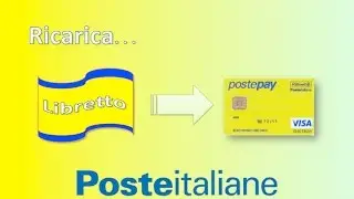 Ricaricare POSTEPAY da LIBRETTO Postale Smart