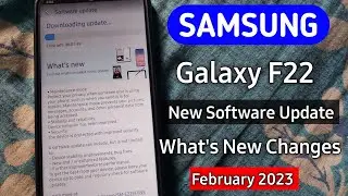 Samsung Galaxy F22 New Update February 2023 | What's New Changes | Samsung F22 New Update