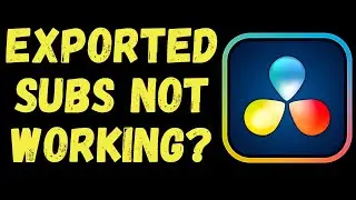 Subtitles Still Not Working After Export? - Easy Fix - DaVinci Resolve