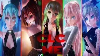 [MMD] CLC - ME