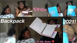 What’s In My Backpack? *2021 Edition* ft. My Sister!